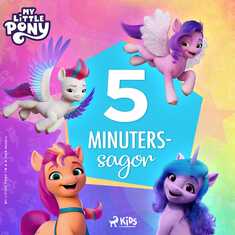 My Little Pony – Den nya generationen – 5-Minuterssagor