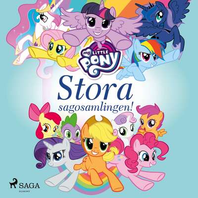 My Little Pony - Stora sagosamlingen!