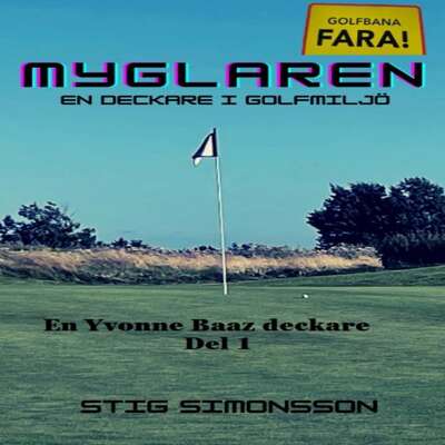 Myglaren - Stig Simonsson.