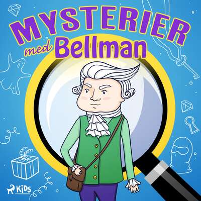 Mysterier med Bellman - Peter Gissy.