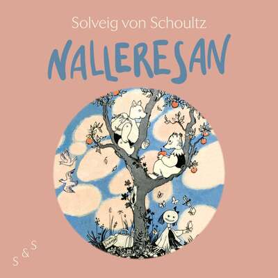 Nalleresan - Solveig von Schoultz.