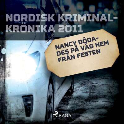 Nancy dödades på väg hem från festen - – Diverse.