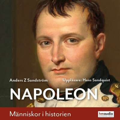 Napoleon - Anders Z Sandström.