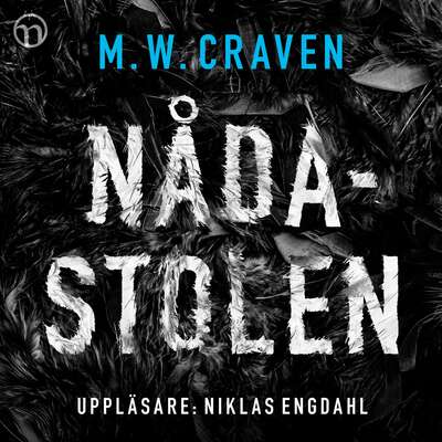 Nådastolen - M. W. Craven.