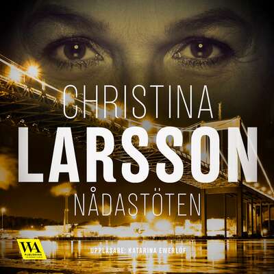 Nådastöten - Christina Larsson.