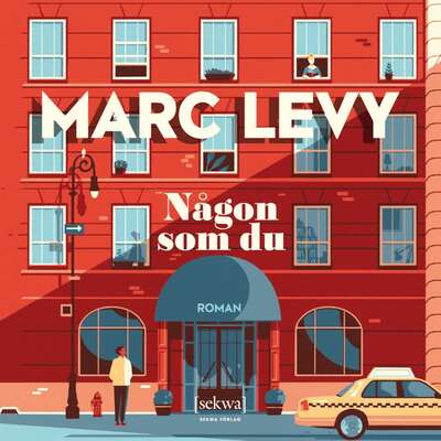 Någon som du - Marc Levy.