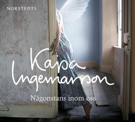 Någonstans inom oss - Kajsa Ingemarsson.