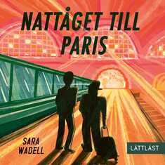 Nattåget till Paris (lättläst)