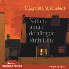 Natten innan de hängde Ruth Ellis : En motmemoar