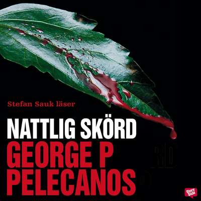 Nattlig skörd - George P. Pelecanos.