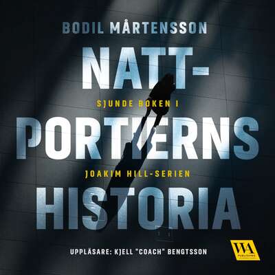 Nattportierns historia - Bodil Mårtensson.