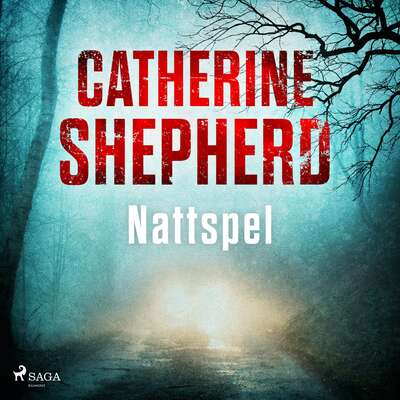 Nattspel - Catherine Shepherd.