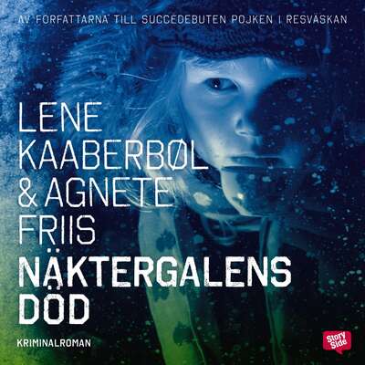 Näktergalens död - Agnete Friis och Lene Kaaberbøl.