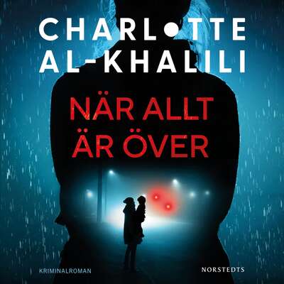 När allt är över - Charlotte Al-Khalili.