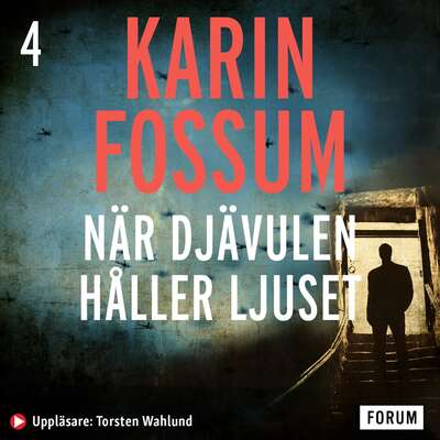 När djävulen håller ljuset - Karin Fossum.