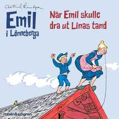 När Emil skulle dra ut Linas tand (Ljudsaga)