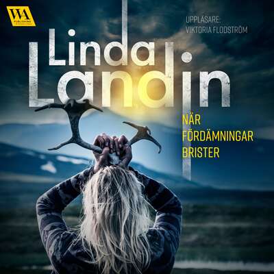 När fördämningar brister - Linda Landin.