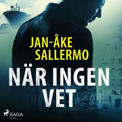 När ingen vet - Jan-Åke Sallermo.