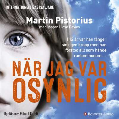 När jag var osynlig - Martin Pistorius.