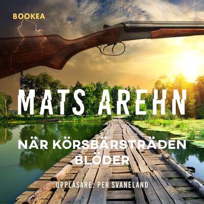 När körsbärsträden blöder - Mats Arehn.