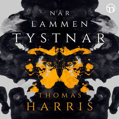 När lammen tystnar - Thomas Harris.