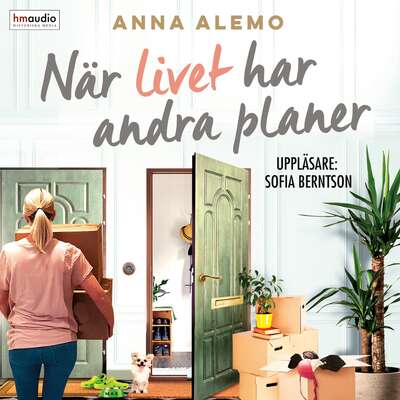 När livet har andra planer - Anna Alemo.