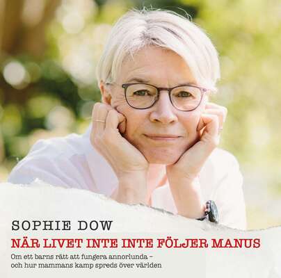 När livet inte följer manus - Sophie Dow.