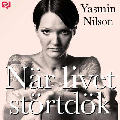 När livet störtdök - Yasmin Nilson.