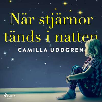 När stjärnor tänds i natten - Camilla Uddgren.