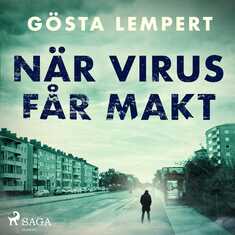 När virus får makt