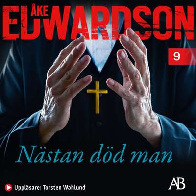 Nästan död man - Åke Edwardson.