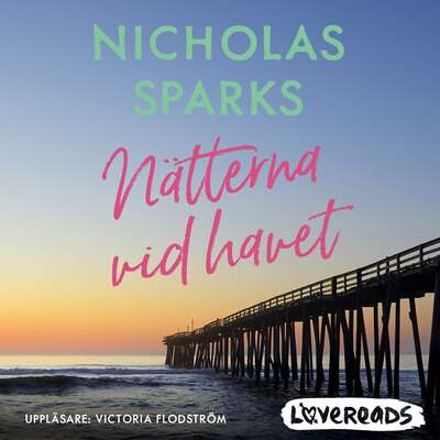 Nätterna vid havet - Nicholas Sparks.