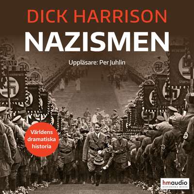 Nazismen - Dick Harrison.