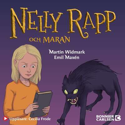 Nelly Rapp och maran - Martin Widmark.