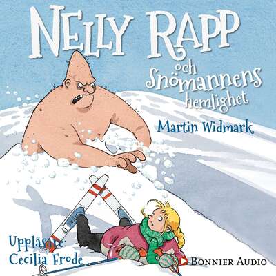 Nelly Rapp och snömannens hemlighet - Martin Widmark.