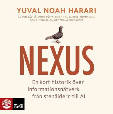 Nexus : en kort historik över informationsnätverk från stenåldern till AI