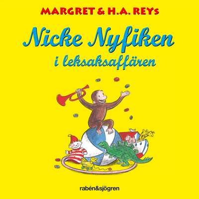 Nicke Nyfiken i leksaksaffären - Margret Rey.