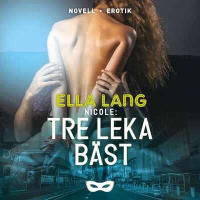 Nicole: Tre leka bäst - Ella Lang.