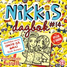 Nikkis dagbok #14: Berättelser om en (INTE SÅ BRA) bästa kompis