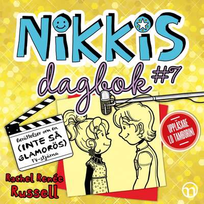 Nikkis dagbok #7: Berättelser om en (INTE SÅ GLAMORÖS) TV-stjärna