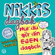 Nikkis dagbok: Hur du gör din egen dagbok