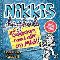 Nikkis dagbok: OMG! Dagboken med allt om mig!