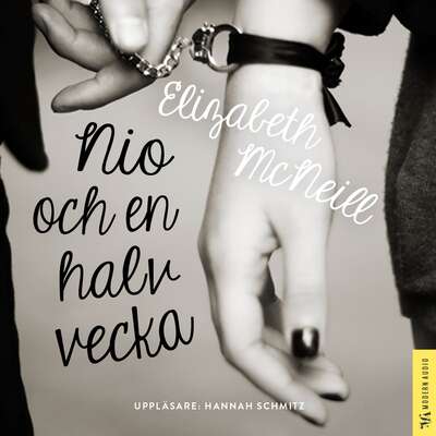 Nio och en halv vecka - Elisabeth McNeill.