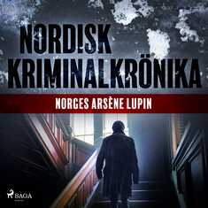 Norges Arsène Lupin