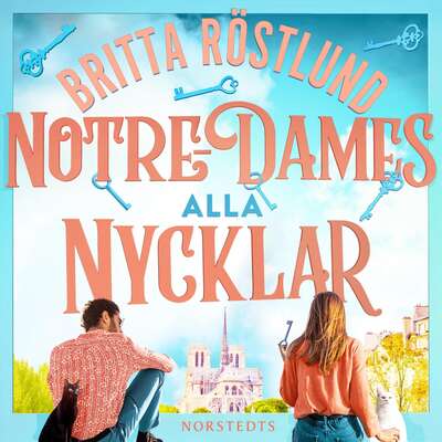 Notre-Dames alla nycklar - Britta Röstlund.