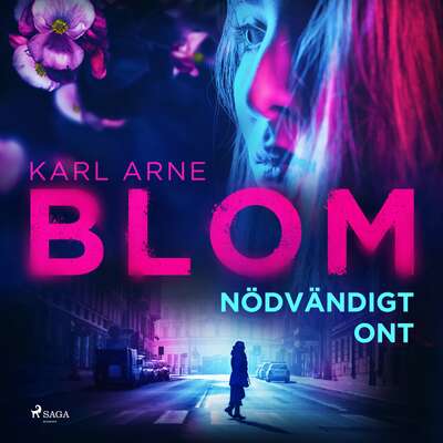 Nödvändigt ont - Karl Arne Blom.