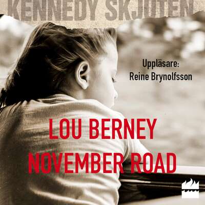 November Road - Lou Berney.