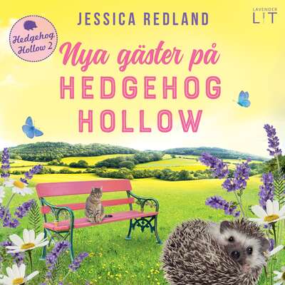 Nya gäster på Hedgehog Hollow - Jessica Redland.