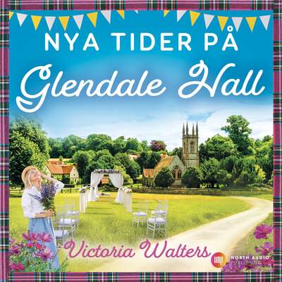 Nya tider på Glendale Hall - Victoria Walters.