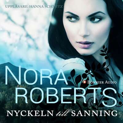 Nyckeln till sanningen - Nora Roberts.